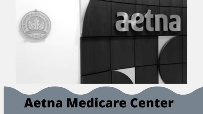 Aetna-Medicare-Center